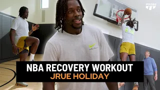 Jrue Holiday's Full Recovery Workout | Train Like an NBA Pro