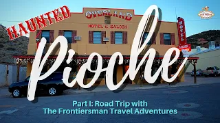 Visiting The Haunted Mining Town of Pioche Nevada | Travel Nevada Part 1