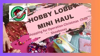 Hobby Lobby haul - shopping for Operation Christmas Child #ipackedashoebox #operationchristmaschild