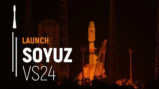 Flight VS24 – FalconEye | Soyuz Launch | Arianespace