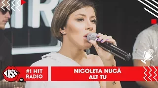 Nicoleta Nuca - Alt tu (Live @ Kiss FM)