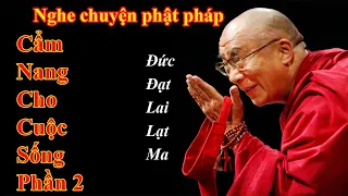 Nghe chuyện phật pháp dễ ngủ|nghe chuyện phật pháp|Cẩm nang cho cuộc sống phần 2