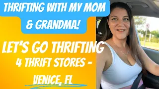 Thrift with US! 🤩 | 4 Thrift Stores | Venice, FL | Thrifting with my Mom and Grandma