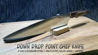 KNIFE MAKING / DOWN DROP POINT CHEF KNIFE 수제칼 만들기 #153