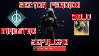 D2: Sector perdido SEPULCRO / Maestro / Solo / Cazador de Arco ⚡