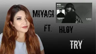 Miyagi feat. HLOY - Try / Mexican Reaction To Russian Rap