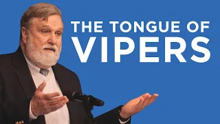 The Tongue of Vipers (Psalm 140) | Douglas Wilson