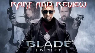 Blade: Trinity(2004) | Rant And Review