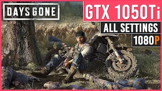 Days Gone - GTX 1050 Ti - High vs. Med vs. Low - All Settings | 1080p PC