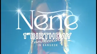 Teaser  Nene 1st Birthday Fan Meeting In Bangkok