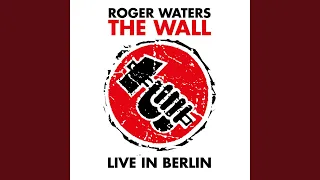 Another Brick In The Wall (Part 2) (Live In Berlin)