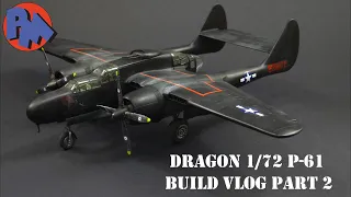 Dragon 1/72 P-61 Vlog Part 2