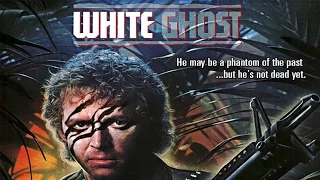 White Ghost (1988) Ultimate Killcount