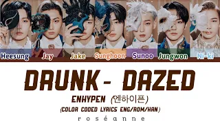 Enhypen - “Drunk-Dazed” (color coded Lyrics Eng/Rom/Han)