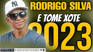 RODRIGO SILVA A PEGADA DO FORRÓ E TOME XOTE 2023