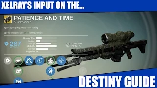 Destiny - Patience and Time - Guide and Info. Exotics Episode 21