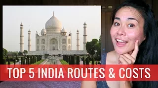 PLANNING A TRIP TO INDIA |  Top 5 India Trip Routes & Costs