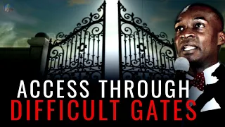 HOW TO GAIN ACCESS THROUGH DIFFICULT GATES AND DOORS IN 2021 | APOSTLE JOSHUA SELMAN