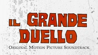 Luis Bacalov - The Grand Duel (Parte Quinta) ~ Original Soundtrack Track ~ (50 Years Anniversary)