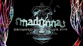 Madonna // THE DROWNED WORLD TOUR // 20th ANNIVERSARY REMASTERED NEW EDIT// Dan·K Video Edit // HD