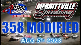 🏁 Merrittville Speedway 8/05/23  358 MODIFIED FEATURE RACE