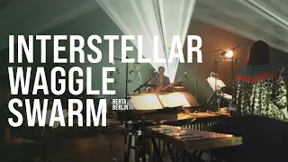 Interstellar Waggle Swarm "Interstellar Waggle Crush" - live @ Radialsystem, Berlin | KOSMOSTAGE IV