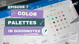 📝Create Aesthetic Color Palettes in Goodnotes 6 🌈 | ipad notes & digital planning (FREE HEX codes)