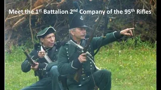 Meet the 95th Rifles!  1st Battalion 2nd Company (War of 1812)