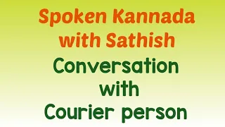 Conversation with Courier person