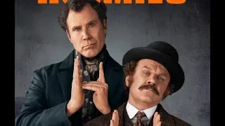 Holmes & Watson (2018) Trailer HD