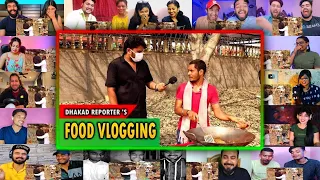 Dhakad reporter try Food Vlogging  | HARSH RAJPUT  | Mashup Reaction Factory