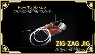 [Zig-Zag] How to make Your very own jig