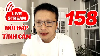 💥Live Stream Gỡ Rối Tơ Lòng ... Thòng 158