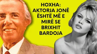 Enver Hoxha në byro: Artistja jonë e re e këtij filmi, e lë në bisht të urës Bardonë.