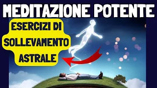 MEDITAZIONE per ENTRARE in un VIAGGIO ASTRALE "Molto Potente!!!"