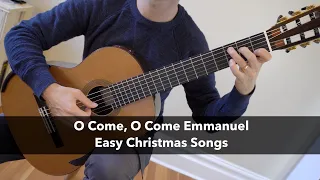 O Come, O Come Emmanuel - Easy Christmas Songs for Fingerstyle or Classical Guitar