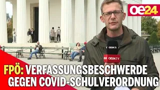 FPÖ: Verfassungsbeschwerde gegen Covid-Schulverordnung