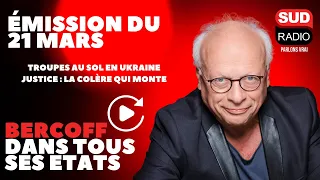 Troupes au sol en Ukraine ; Justice, la colère qui monte