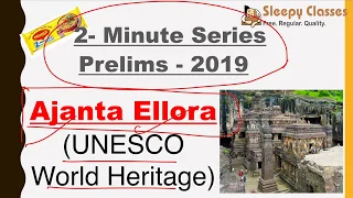 2-Minute Series - History - Ajanta Ellora Caves || Prelims 2019