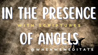 In The Presence of Angels - Instrumental With Scriptures | Roy Fields