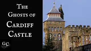 The Ghosts of Cardiff Castle: Haunted Library, Nursery, Banqueting Hall and nearby Pub.