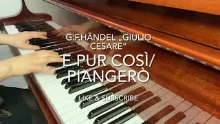 G.F.Händel Giulio Cesare „E pur così in un giorno... Piangerò la sorte mia“ Piano accompaniment