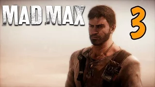 Mad Max (Безумный макс) Прохождение #3 - КРЕПОСТЬ ДЖИТА