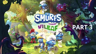 The Smurfs: Mission Vileaf - Gameplay Walkthrough - Chapter 3: Cooking Pot Castle - No Commentary