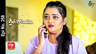 Geetha Govindam | 30th November 2022 | Full Epi No 258 | ETV Telugu