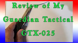 Review of my Guardian Tactical GTX-025 OTF Automatic Knife.