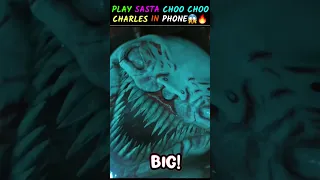 Finally Played Choo Choo  Charles Game On Phone 📱😨 |🔥Playing Sasta Choo-Choo Charles Game 😀 #shorts