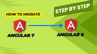 Angular 7 to Angular 8 Application Migration | Angular 8 upgrade steps