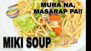 MIKI NOODLE SOUP | KAPAMPANGAN RECIPE