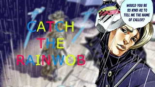 Catch the Rainbow (JJBA Musical Leitmotif)